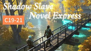 He Thought the Worst Was Over… Then the Tower Unleashed Its True Horror | Shadow Slave Ch. 19-21