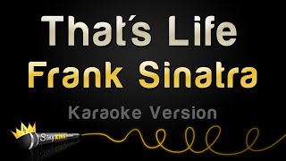 Frank Sinatra - That's Life (Karaoke Version)
