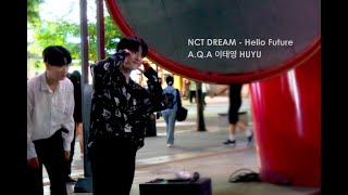220507 A.Q.A 신촌 버스킹 이태영 NCT DREAM - Hello Future (HUYU focus)
