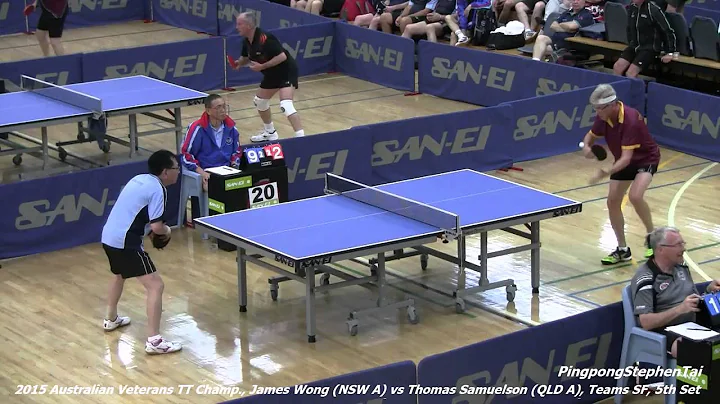 2015 Australian Veterans TT Champ., James Wong (NSW A) vs T.Samuelson (QLD A), Teams SF, 5th Set