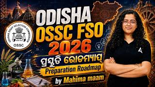 Odisha FSO Recruitment 2026 | Odisha Food Safety Officer Preparation Strategy | Odisha FSO Roadmap