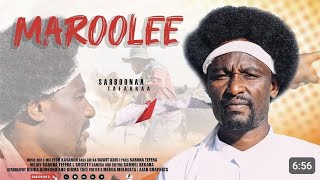 Sabboonaa Tafarraa Maroolee New Oromo Ethiopian Music 2025 Official
