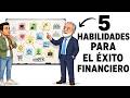 5 Habilidades Financieras que los RICOS Dominan y Nadie te Enseña | Padre Rico Padre Pobre