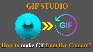 Gif Studio: How to make Gif from Live Camera? screenshot 2