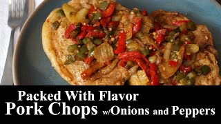 Pork Chops w/ Onions & Bell Peppers | AMAZING PORK CHOPS | PORK | The Southern Mountain Kitchen