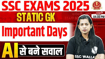 SSC Exams Static GK 2025 | Important Days and Themes 2025 | AI से बने सवाल | By Krati Mam