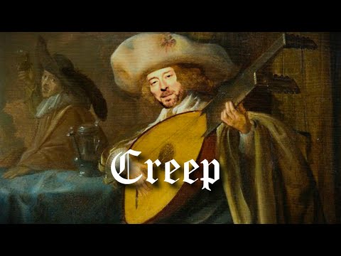 Creep - Baroque