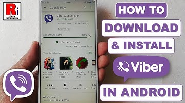 How To Download & Install Viber In Android