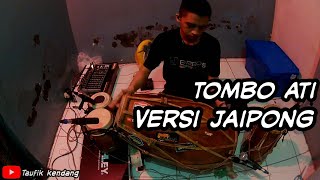 TOMBO ATI KEJAWEN | COVER KENDANG JAIPONG