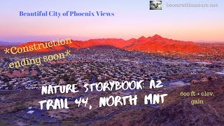 Hike up Trail 44 Storybook: Phx, North Mountain by Kalli Moon Adventures 56 views 4 years ago 2 minutes, 37 seconds