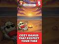 5 Cozy Games That Actually Respect Your Time