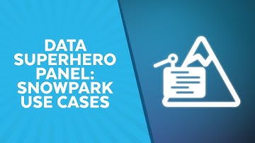 Rapid Fire Use Cases and Overview of Snowpark: A Data Superhero Panel