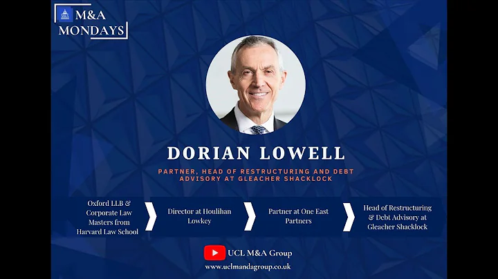 Dorian Lowell- Head of Financial Restructuring & D...