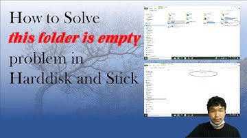 How to solve this folder is empty problem in harddisk