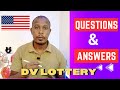 Frequent questions and answers in dv lottery application process