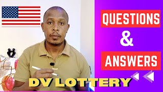 Frequent Questions and Answers in Dv Lottery Application Process