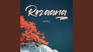Rozaana