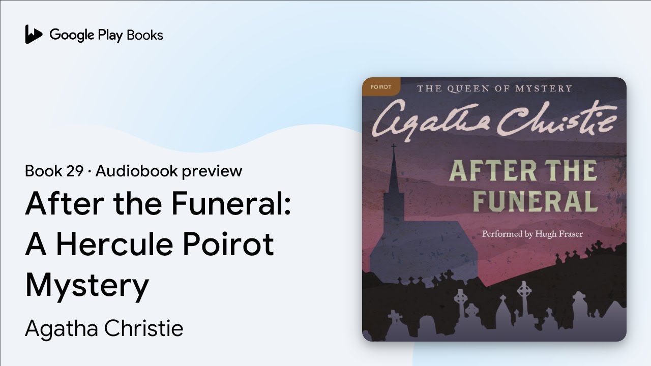 After the Funeral: A Hercule Poirot Mystery:… by Agatha Christie · Audiobook preview