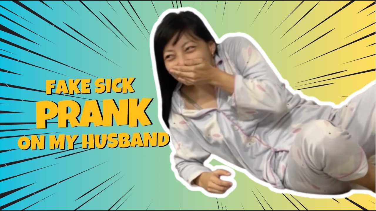 Fake sick PRANK on my HUSBAND... He totally fell for it 😉