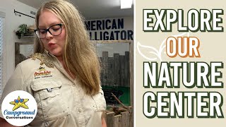 Discover the Nature Center | Campground Conversations