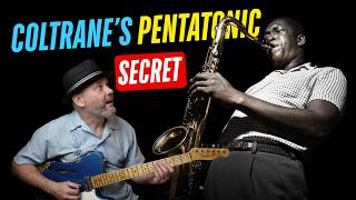 I Bet You’re Using Only ONE Pentatonic Scale Over Blues: Coltrane Pentatonics