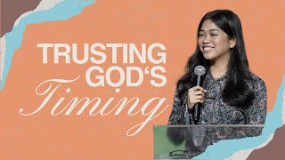 Trusting God's Timing | Dayan Elloren