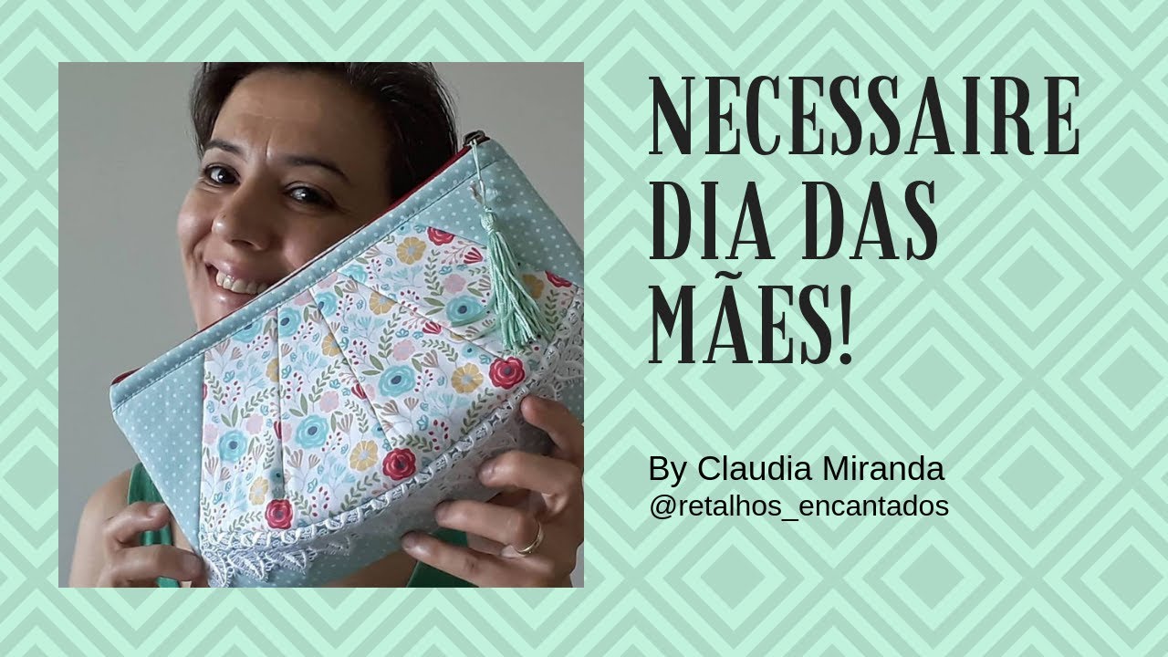 Necessaire Dia das Mães