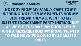 Nobody From My Family Came To My Wedding, Not Even My Parents Nor My... - Best Reddit Stories