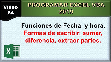 64 excel vba 2019: funciones de fecha y hora