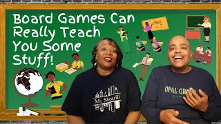 Board Games Can Really Teach You Some Stuff!
