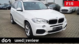 Buying a used BMW X5 (F15) - 2013-2018, Buying advice with Common Issues