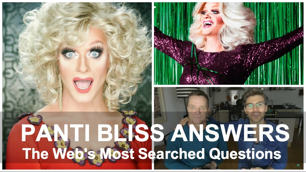 PANTI BLISS Answers The Web's Most Searched Questions - YouTube