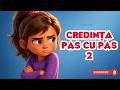 Credința Pas cu Pas 2 🌟| Povești Creștine pentru Copii despre Invidie, Bunătate și Caracter Adevărat