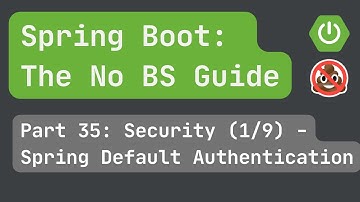 Spring Boot pt. 35: Security (1/9) - Spring