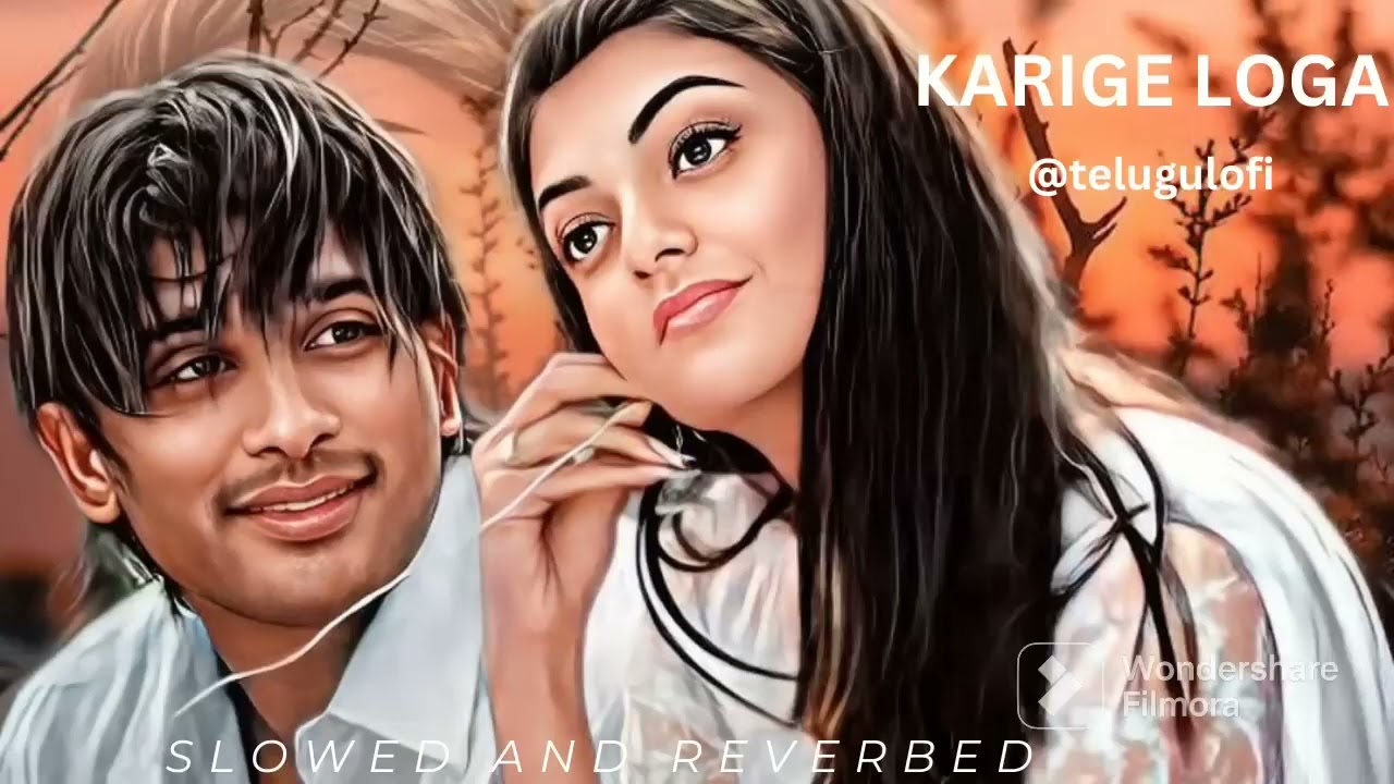 Karige loga song   slowed and reverbed   Arya 2 movie  sadsong  sadstatus