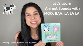 Learn Animal Sounds with MOO, BAA, LA LA LA! | Learn Animals | Learn Imitation for Babies & Toddlers
