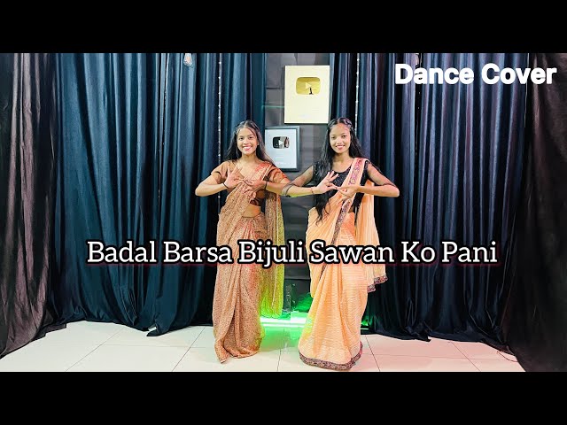 Badal Barsa Bijuli Sawan Ko Pani | Instagram Trending Song | Dance Cover class=