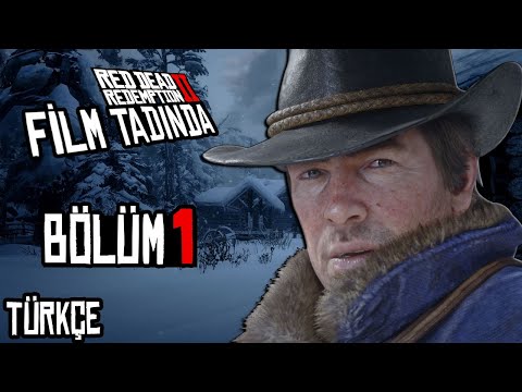 VAHŞİ BATIYA YOLCULUK | RED DEAD REDEMPTION 2 TÜRKÇE |  BÖLÜM 1