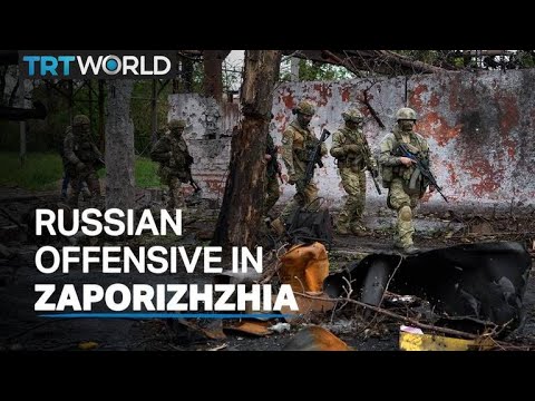 Moscow announces new offensive in Zaporizhzhia region