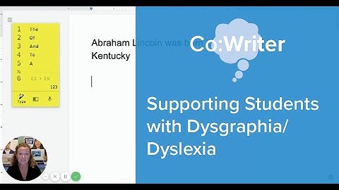 Co:Writer: Supporting Students with Dysgraphia/Dyslexia