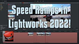 Speed Ramps in Lightworks 2022
