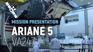 Flight VA247 – GSAT-31 | Ariane 5 Mission Presentation | Arianespace
