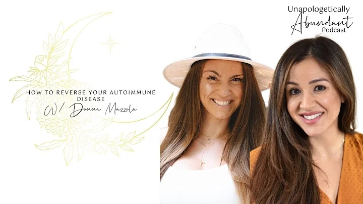 How to reverse your autoimmune disease with Donna ...