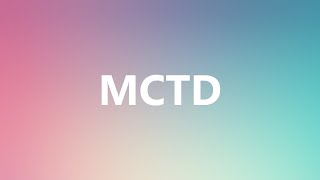 MCTD - Medical Definition screenshot 1