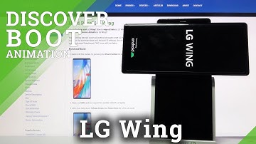 Boot Animation in LG Wing – Welcoming Animation Look
