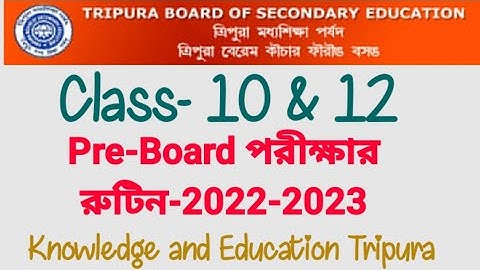 Class:- 10 and 12 | Pre-Board Exam. Routine | TBSE | Tripura