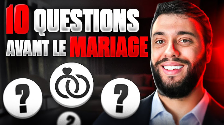 10 Question À Poser À Ton Prétendant