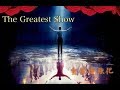 The Greatest Show[重低音強化]
