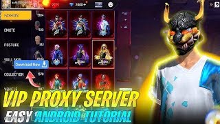🚀 FREE FIRE PROXY APP DOWNLOAD | 100% SAFE ✅ | FF MAX NO BAN SERVER 🔥