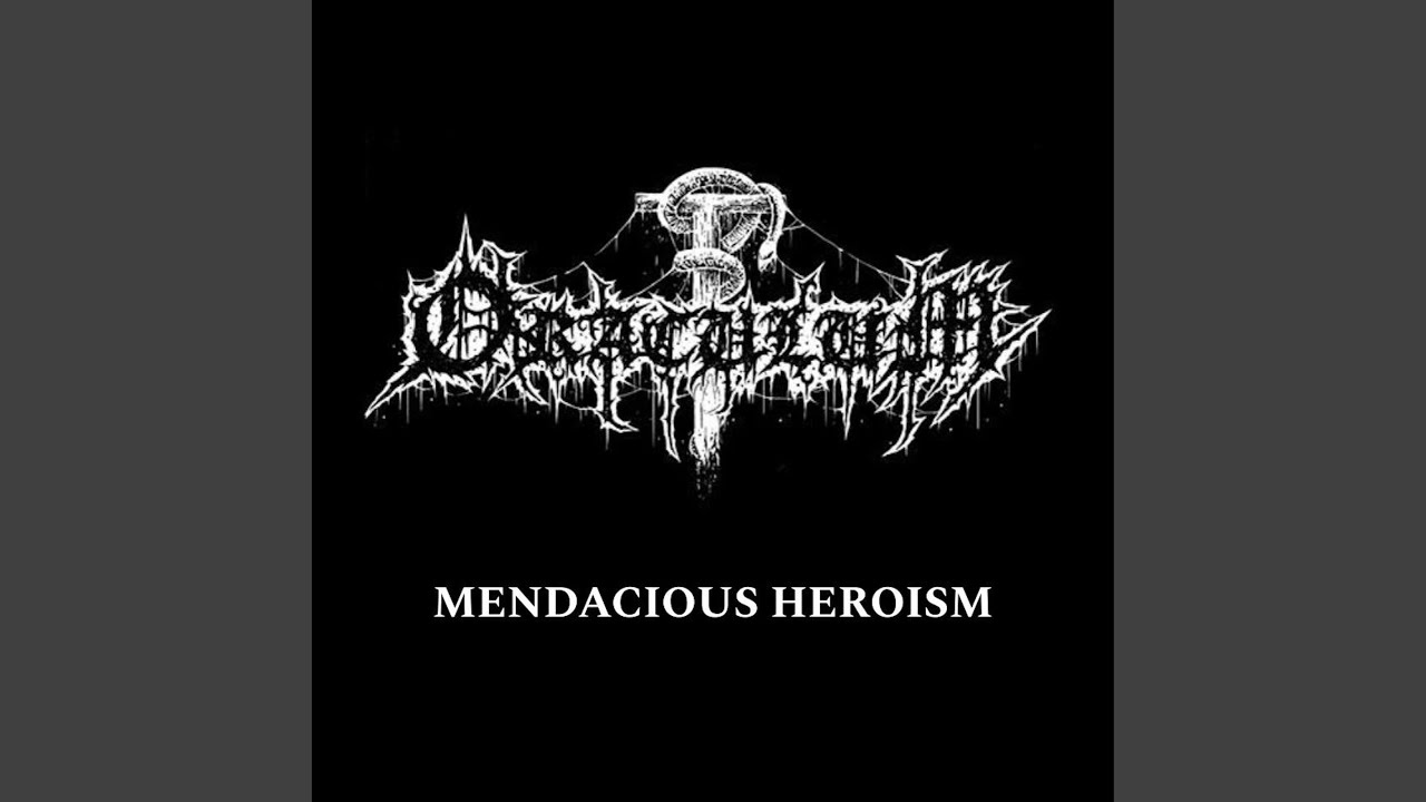 Mendacious Heroism